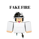 FAKE FIRE