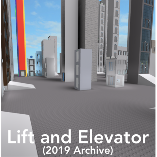 Lift and Elevator Place (2019 Archive)