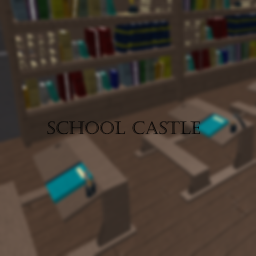 School Castle