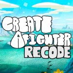 Create a Fighter: Recode