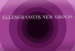 EllesGran03’s new group!