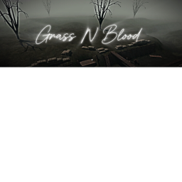 Grass n Blood