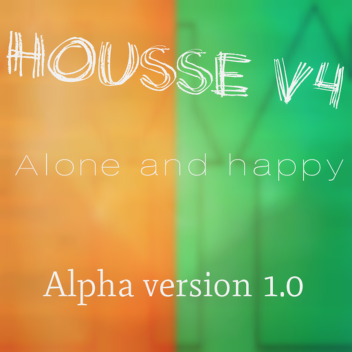 Housse v4 - Alpha version 1.0