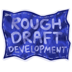Rough Draft Development