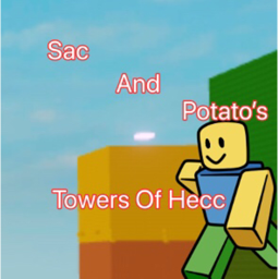Sac and Mythic's Towers of Hecc