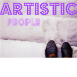 Artistic people!
