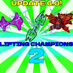 Lifting Champions 2! [SOON]  icon