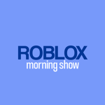 The Roblox Morning Show