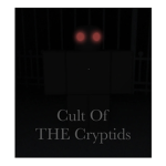 - CULT OF THE CRYPTIDS -