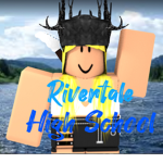 RHS|| Rivertale High School