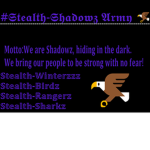 #Stealth-Shadowz community