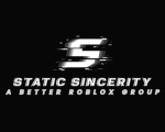 Static Sincerity
