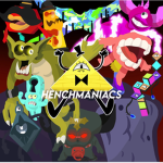Henchmaniacs