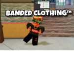 Banded Clothing!