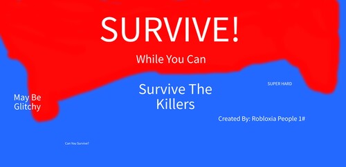 Survive The Killers (VERY HARD)