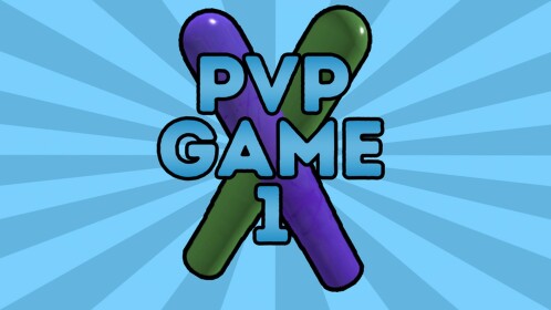 PVP GAME 1 [BOOGA]