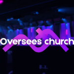 Oversees Church | Ministries