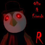 Ollie & Friends : REPURPOSED