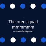 The Oreo squad mmm
