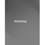 REKT DRIVING