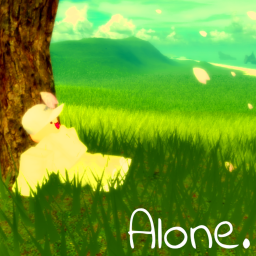 Alone.