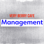 Very Berry Cafe Management