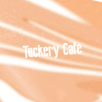The Tuckery Café