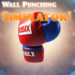 🥊Wall Punching💢 Simulator👊