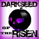 Darkseed of the Risen