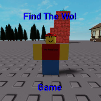 Find The Wo! (See desc for info)