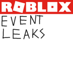 Roblox Event Leaks