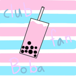 Boba fan club! <3