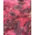 - $ KASHDOLLZ .