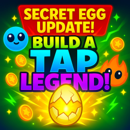 [SECRET EGG] Build A Tap Legend