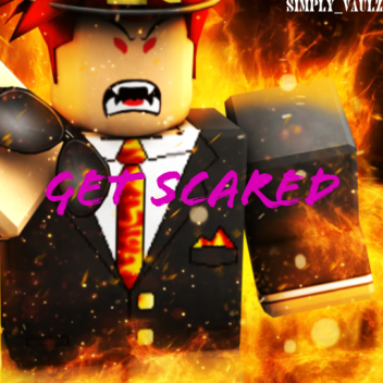 Get Scared [BETA]