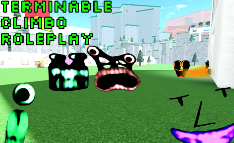 (Upcoming update) Terminable climbo rp