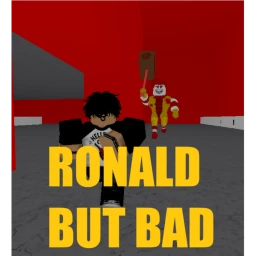 RONALD BUT BAD [RELEASE!] icon