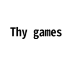 thy games