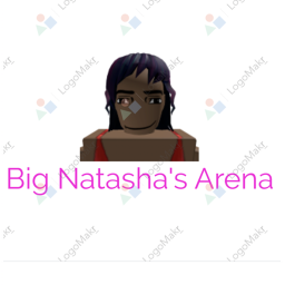Big Natasha's Arena