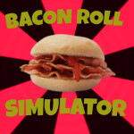 Bacon Roll Simulator DONT MAKE PUBLIC TILL I SAY