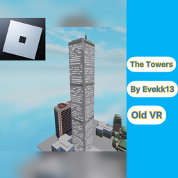 Classic: The Towers (Old Version) Upgraded