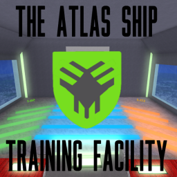 [SOR] The Atlas Ship - Training Facility