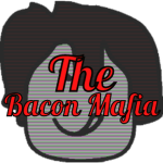 The Bacon Mafia .