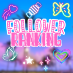 Follower Ranks!