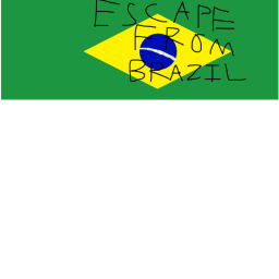 Escape Brazil! (Read Desc)