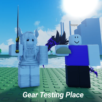 Gear Testing Place [WIP]