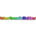 Colour Doesn't Matter