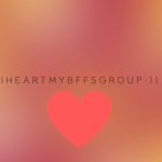 IHeartmyBffs group:))