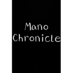 South's Mano Chronicle