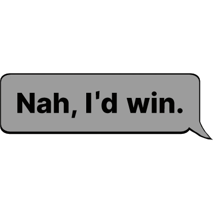 Nah, I'd win | meme sign Roblox item